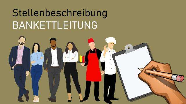 Stellenbeschreibung Bankettleiter
