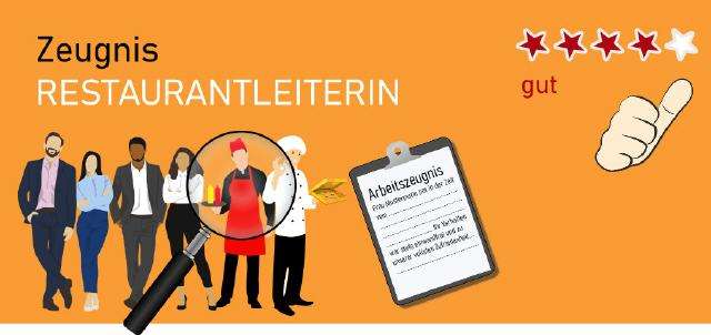 Zeugnis Restaurantleiterin gut