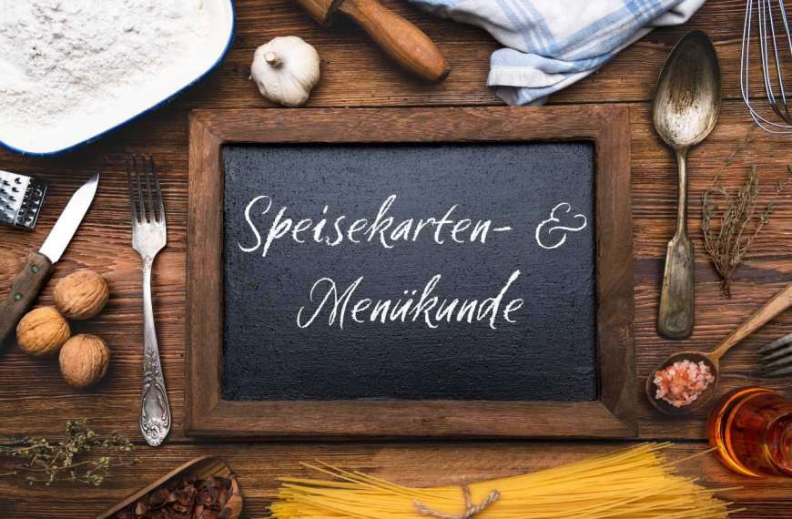 Speisekarten und MenĂĽkunde