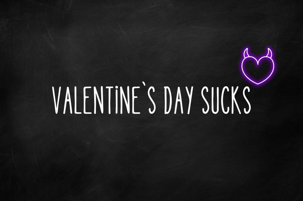 Valentins sucks