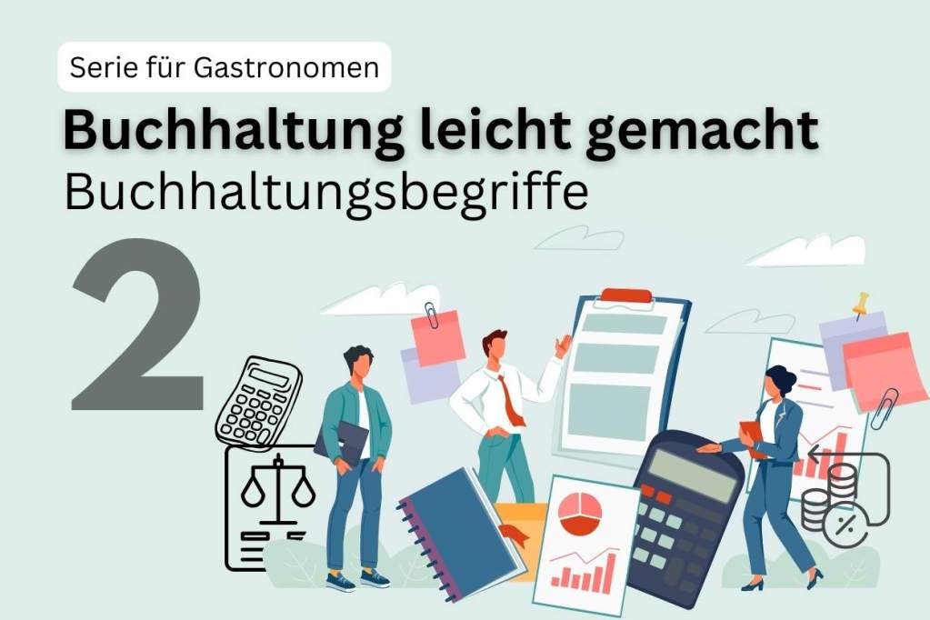 Grundbegriffe der Buchhaltung: Von Aktiva bis Deckungsbeitrag