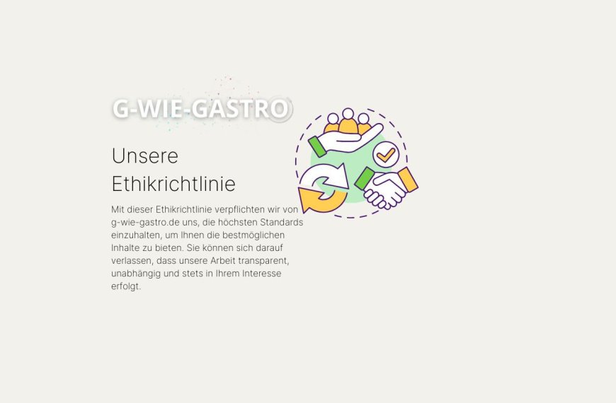 Unsere Ethikrichtlinie: Verantwortung, Transparenz und Unabhängigkeit